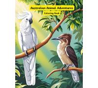 Australian Animal Adventures Coloring Book