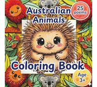Australian Animals Coloring Book: Color & Discover: Coloring and Activity Pages with Fun Facts and Poems for Kids