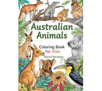 Australian Animals Coloring Book For Kids: Fun and Cute Outback Animal Coloring Book for Kids Ages 3-8 | Koala, Kangaroo, Wombat, Platypus & More