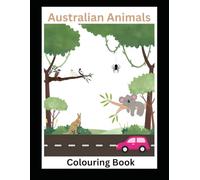 Australian Animals Drawing book: Fun and Easy Coloring Book for Toddlers and Preschoolers Ahe 3-8