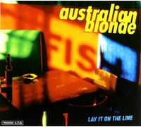 Australian Blonde - Lay It on The Line [Import]