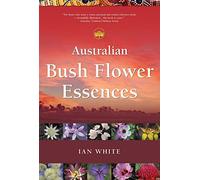 Australian Bush Flower Essences: 0