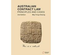 Australian Contract Law: Principles and Cases Second Edition