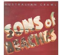 AUSTRALIAN CRAWL - SONS OF BEACHES LP (VINYL) UK EMI 1982
