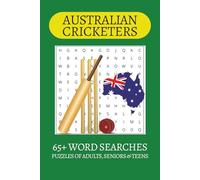 Australian Cricketers Word Search Puzzle Book: Word Searches with Easy to Read Print about Australian Cricketers, Cricket and more | 6x9 inches| 65+ ... . Gift for Vacations, Holiday and Free Times