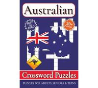Australian Crossword Puzzles: Crossword Puzzles with Easy to Read Print for Adults and Learning about Aussies, Gentle Nature, Classic Australia and ... Gift for Vacations, Holidays and Free Times