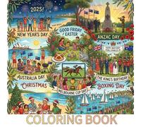 Australian culture coloring book: A Cultural Coloring Book Featuring Traditional Holidays and Celebrations of Australia