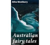 Australian Fairy Tales (ebook)