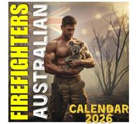 Australian Firefighters Calendar 2026: Twelve Months of Shirtless Aussie Heroes in Action, 8.5 x 8.5" Heroic Photo Edition