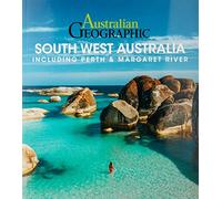 Australian Geographic Southwest Australia: Including Perth and Margaret River