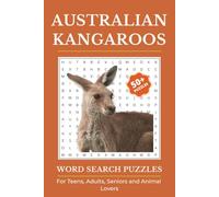 Australian Kangaroos Word Search Puzzle Book: Word Searches with Easy to Read Print about Australian Kangaroos, Australian Wildlife, Australian ... Gift for Vacation, Holidays and Free Times