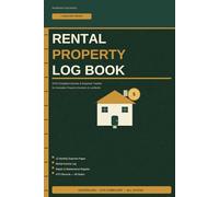 Australian Rental Property Log Book: ATO-Compliant Income, Expense and Maintenance Tracker for Property Investors and Landlords