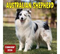 Australian Shepherd Calendar 2026: A 12-Month Celebration of Dogs