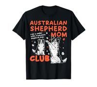 Australian Shepherd Mom Club Aussie Dog Camiseta