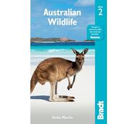 Australian Wildlife (Bradt Travel Guides (Wildlife Guides))