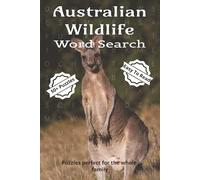 Australian Wildlife Word Search Book: Word Searches with Easy To Read Print about Australian Animals, WIldlife, Nature and More | 6x9inches, 110 Pages ... Gift for Vacations, Holidays or Animal Lovers