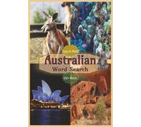 Australian Word Search Puzzle Book | Easy To Read | 650+ Words: About Australia, Australian Culture, Australian Wildlife and More | 6x9” | 50+ Puzzles ... Gift For Vacations, Holidays and Wait Times