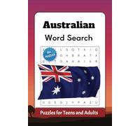 Australian Word Search Puzzle Book: Word searches with easy to read print about Australian, Aussie Wildlife , Outback Adventures and more | 6 x 9 ... Gift for vacations, Holidays and Free Times