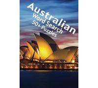 Australian Word Search Puzzle Book: Word Searches with Easy to Read Print about Australian Life, Everything Australia, Australian Words and More | 6x9 ... Gift for Vacations, Holidays and Down Time