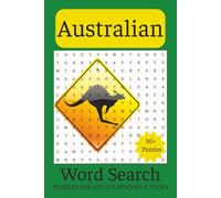 Australian Word Search Puzzle: Word Searches with Easy to Read Prints about Australian Words, Australian Flora, Australian Fauna, Australian Food & ... Gift for Vacations, Holidays & Leisure