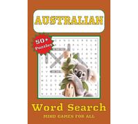 Australian Word Word Search Puzzle Book: Word Searched with Easy to Read Print about Australian Slang, Culture, Lingo and More | 6 x 9 inches, 110 ... … Gift for Vacation, Holiday and Free Times
