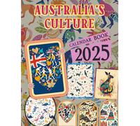Australia's Culture Calendar 2025: 365 days From Jan to Dec 2025, with 12 Photography Vintage Country For Adults| Perfect for Vintage Country Lover to Planning and Organizing