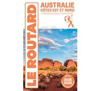 Australie Côte Est et Nord + Red Centre
