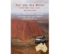 Australien - Vor uns die Weite / Australia - The Vastness Ahead [Alemania] [DVD]