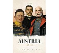 Austria 1867-1955 (Oxford History of Modern Europe)