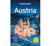 Austria 6: Rutas detalladas, las mejores experiencias, mapas y consejos de expertos (Guías de País Lonely Planet)