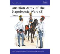 Austrian Army of the Napoleonic Wars (2): Cavalry: No. 2 (Men-at-Arms)