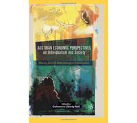 Austrian Economic Perspectives on Indiv
