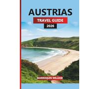 AUSTRIAS Travel Guide 2026: Discover Beaches, Hiking Routes, and Scenic Drives in Spain’s Green Coast