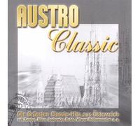 Austro Classic: Die Grössten Classic-Hits aus Österreich (Austrian Classics: The Greatest Classical Hits From Austria) (2-CD set)