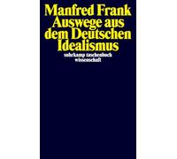 Auswege aus dem deutschen Idealismus: 1851