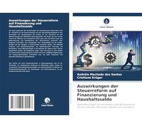 Auswirkungen der Steuerreform auf Finanzierung und Haushaltssaldo: Wahrnehmungen von Buchhaltern aus Rio Grande do Sul im Lichte der Theorie der Diffusion von Innovation