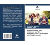 Auswirkungen des Internets auf die akademischen Leistungen von Studierenden
