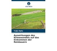 Auswirkungen des Klimawandels auf das Einkommen der Reisbauern