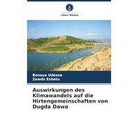 Auswirkungen des Klimawandels auf die Hirtengemeinschaften von Dugda Dawa