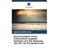 Auswirkungen eines Information Support Systems auf die Nutzung von IKT im Fernunterricht