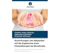 Auswirkungen von Adipositas auf die Ergebnisse einer Chemotherapie bei Brustkrebs: Doxorubicin und Docetaxel als Induktionschemotherapie bei adipösen Brustkrebspatientinnen