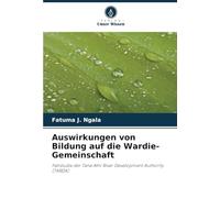 Auswirkungen von Bildung auf die Wardie-Gemeinschaft: Fallstudie der Tana Athi River Development Authority (TARDA)
