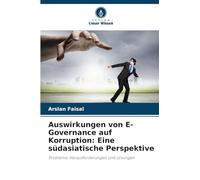 Auswirkungen von E-Governance auf Korruption: Eine südasiatische Perspektive