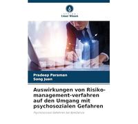 Auswirkungen von Risiko-management-verfahren auf den Umgang mit psychosozialen Gefahren: Psychosoziale Gefahren bei ByteDance