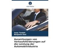 Auswirkungen von Verkaufsförderungen auf die Leistung der Automobilindustrie