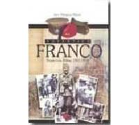 Autentico Franco: Trayectoria Militar 1907-1939