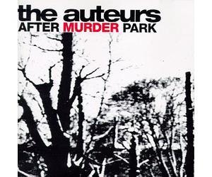 Auteurs, the - After Murder Park