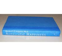 Authentic Happiness: Using the New Positive Psychology to Realize Your Potential for Lasting Fulfillment