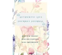 Authentic Life Journey Journal: Black and White Interior