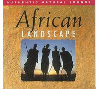 Authentic Natural Sounds - Nature Sounds: African Landsca